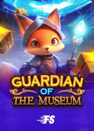 Guardian of The Museum